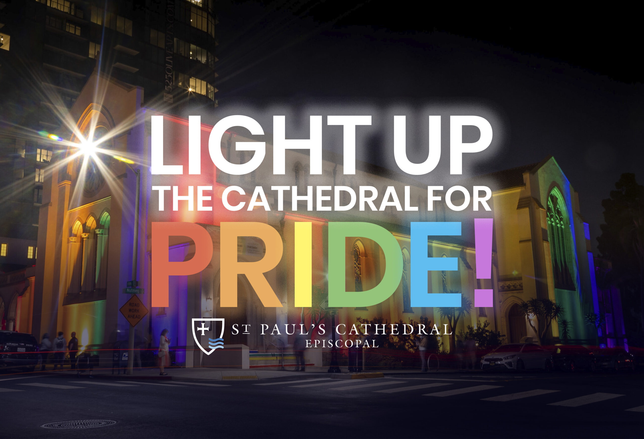 Light Up The Cathedral For Pride Banner (Centered)